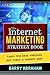 The Internet Marketing Strategy Book