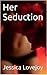 Her Seduction