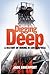 Digging Deep: A History of ...