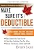 Make Sure It's Deductible by Evelyn Jacks Make Sure It's Deductible by Evelyn Jacks