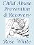 Child Abuse Recovery