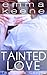 Tainted Love (The Love Seri...