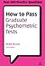 How to Pass Graduate Psychometric Tests: Essential Preparation for Numerical and Verbal Ability Tests Plus Personality Questionnaires (Testing Series)