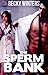 The Sperm Bank