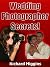 Wedding Photographer Secrets!