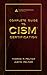 Complete Guide to CISM Certification