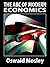 The ABC of Modern Economics