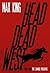 Head Dead West: The Zombie Preserve