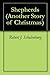 Shepherds (Another Story of Christmas)