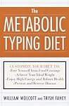 The Metabolic Typ...