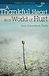 A Thankful Heart in a World of Hurt