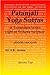Patanjali Yoga Sutras: A Translation in the Light of Vedanta Scripture