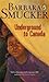 Underground To Canada by Barbara Smucker