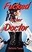 Fucked by her Doctor (Awake...