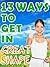13 Ways to Get in Great Shape - Losing Weight Through Proper Hunger Management, Popular Diets, Weight Loss Supplements and Surgery