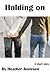 Holding On: a short story