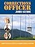 Correctional Officer Jobs Guide: How to Get a Job as a Correctional Officer
