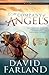 In the Company of Angels by David Farland