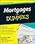 Mortgages for Dummies