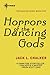Horrors of the Dancing Gods by Jack L. Chalker