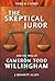 The Skeptical Juror and the Trial of Cameron Todd Willingham by J. Bennett Allen