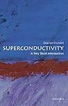 Superconductivity by Stephen J. Blundell