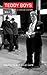 Teddy Boys: A Concise History