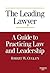 The Leading Lawyer, a Guide...