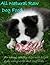 All Natural Raw Dog Food