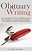 Obituary Writing: A Guide t...