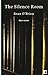 The Silence Room