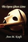The Opera Ghost L...
