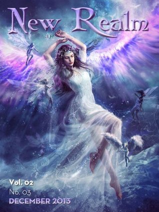 New Realm Vol. 02 No. 03 (Kindle Edition)