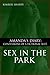 Sex in the Park (Amanda's Diary Book 2)