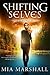 Shifting Selves (Elements, #2)
