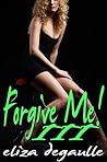 Forgive Me! III