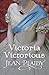 Victoria Victorious by Jean Plaidy