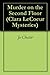 Murder on the Second Floor (Clara LeCoeur Mysteries Book 1)