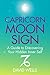 Capricorn Moon Sign: A Guide to Discovering Your Hidden Inner Self