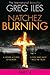 Natchez Burning: Part 4 of 6 (Penn Cage)