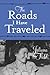 The Roads I Have Traveled by Juliana Field