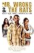 Mr. Wrong and the Rats Reloaded by Black Coffee