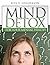 Mind Detox: For Your Mental Health