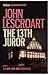 The Thirteenth Juror by John Lescroart