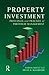 Property Investment: Principles and Practice of Portfolio Management