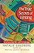 The True Secret of Writing by Natalie Goldberg The True Secret of Writing by Natalie Goldberg