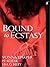Bound To Ecstasy