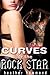 CURVES FOR THE ROCK STAR by Heather Hammond