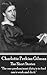 The Short Stories Of Charlotte Perkins Gilman: "The one predominant duty is to find one's work and do it."