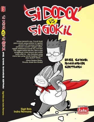 Si Dodol vs Si Gokil